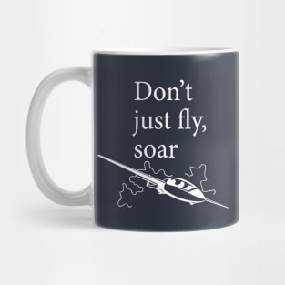 Glider design with quote don't just fly, soar Edit Mug